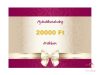 Gift voucher 20000 HUF value Gift voucher 20000 HUF value