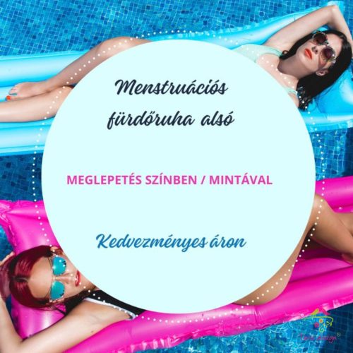 Menstruációs bikini, fürdőruha alsó, fürdőbugyi meglepetés mintával / színben, kedvezményes áron